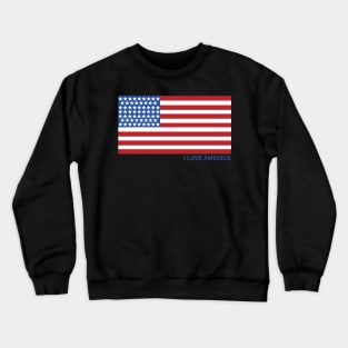 I Love America Crewneck Sweatshirt